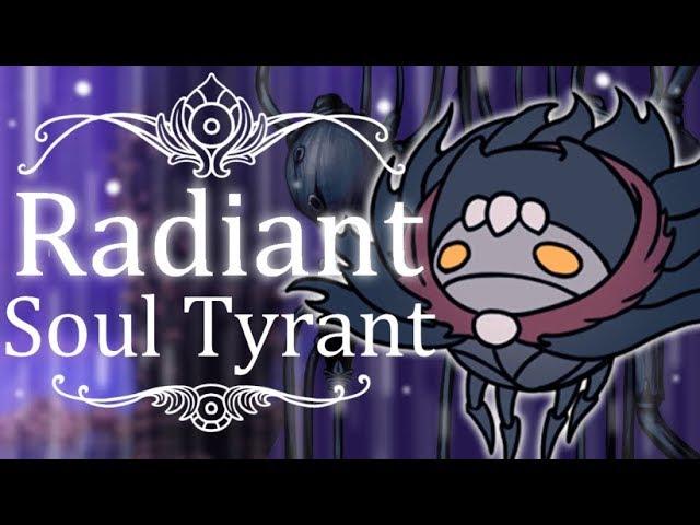 Soul Tyrant | Radiant (Hitless) | Hollow Knight