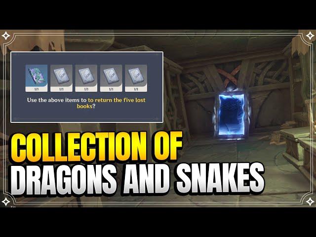 Collection of Dragons and Snakes - The five lost books | World Quests and Puzzles |【Genshin Impact】