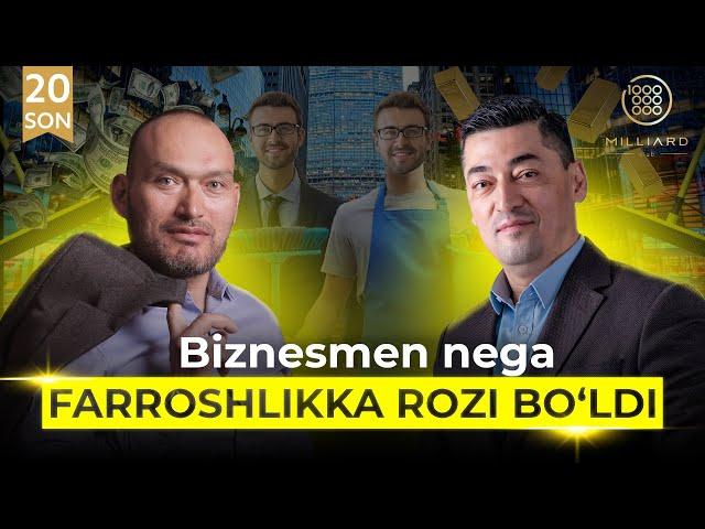 Milliard 20-soni | Biznesmen nega farroshlikka rozi bo’ldi |  Alisher Avazov