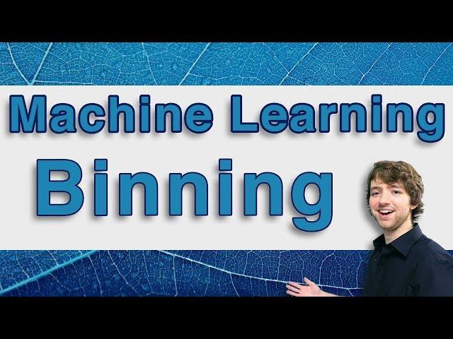 Machine Learning Tutorial 10 - Binning Data