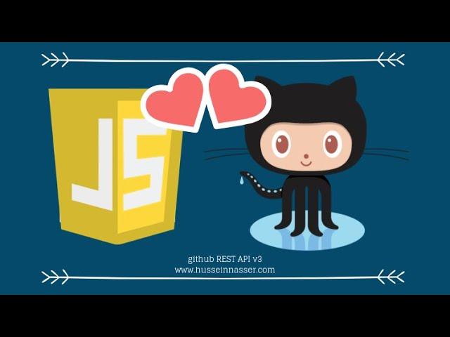 github REST API v3 Crash Course with Vanilla Javascript (No dependencies)