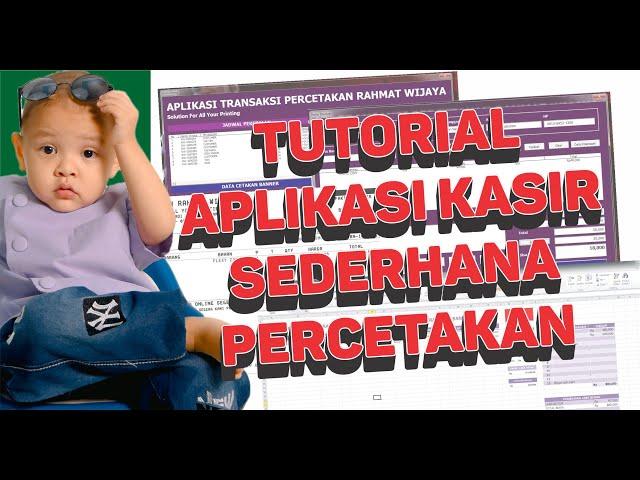 Panduan Lengkap Aplikasi Kasir Percetakan Sederhana Excel (Cetak Banner & Transaksi Barang)