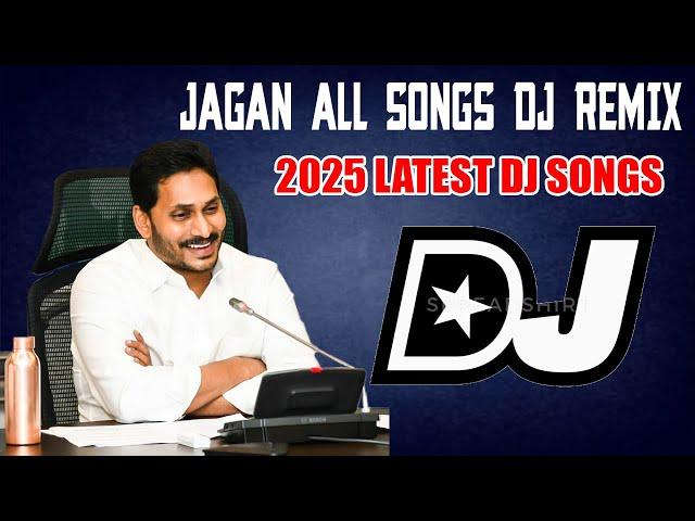 Jagan Anna All Songs Dj Remix || Dj Srivardhan Mixes || 2025 Latest YSRCP Dj Songs