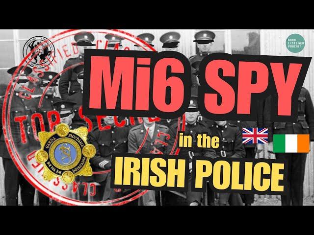 Mi6 SPY In Garda Special Branch | Patrick Crinnion & How Mi6 nearly Brought Down The Irish Govt.