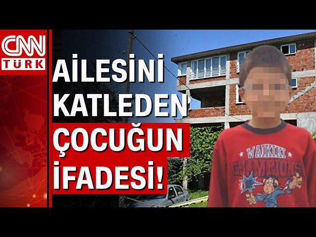 Ordu'da ailesini öldüren 14 yaşındaki çocuğun ifadesi ortaya çıktı