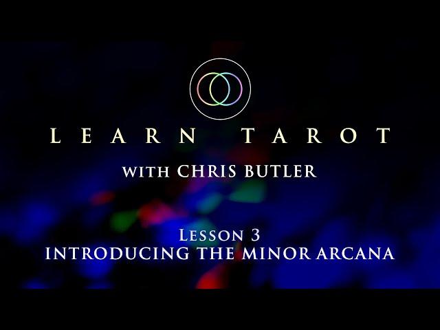 Learn Tarot. Lesson 3: Introducing the Minor Arcana.