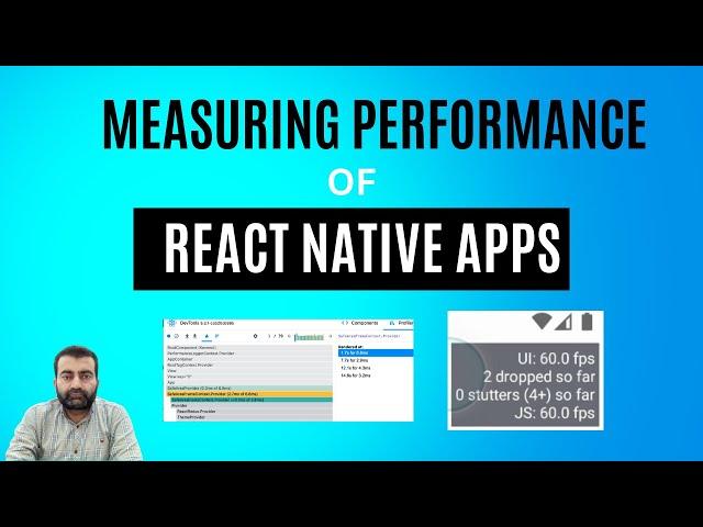 Measuring performance of react native application