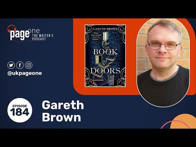 Gareth Brown on his huge debut hit, The Book of Doors, and why patience is so important as a writer