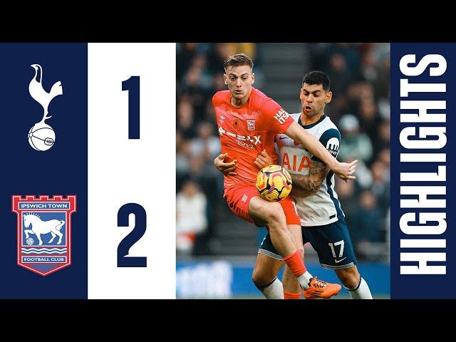 Tottenham Hotspur 1-2 Ipswich Town | Premier League Highlights