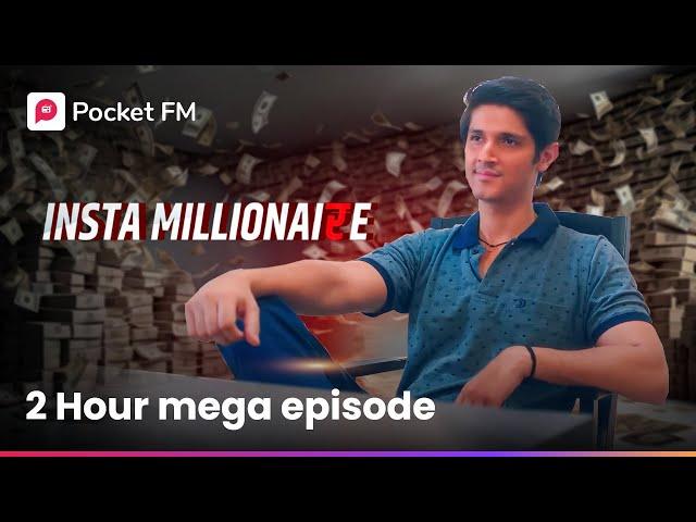 क्या है Lucky का असली सच  ? | Insta Millionaire | 2 hour Mega Episode | Pocket FM