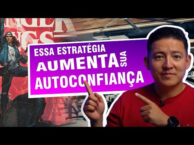 Como Ter Mais Autoconfiança Imediatamente