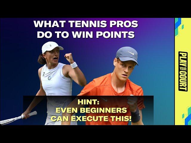 How Tennis Pros Win Points (HINT: Even Beginners Can Do This)