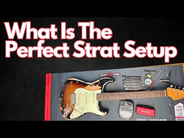 What Is The Perfect Strat Setup