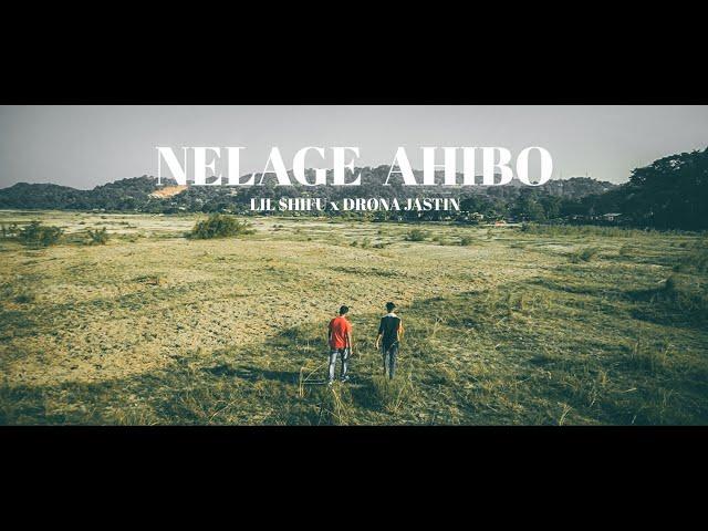 LIL SHIFU - NELAGE AHIBO ft. DRØNA JASTIN (OFFICIAL MUSIC VIDEO)