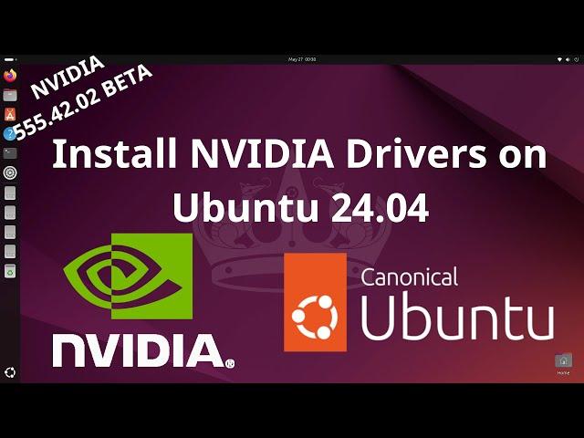 Howto Install NVIDIA Drivers on Ubuntu 24.04 [565.57.01 / 550.127.05 / 535.183.01]