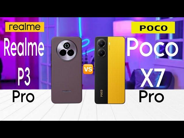 Realme P3 Pro vs Poco X7 Pro: Full Comparison  Which is Best?