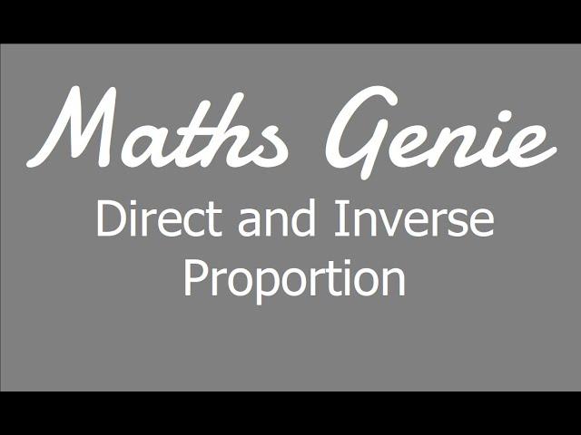 Direct and Inverse Proportion