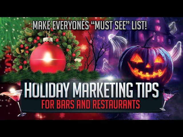 Holiday Marketing Tips for Bars & Restaurants  -It's not too late!