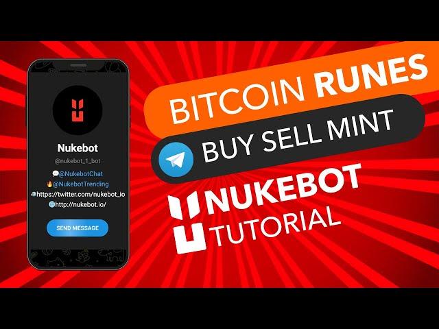 The Easiest & Fastest Way to Buy and Mint Bitcoin Runes (Nukebot Tutorial)