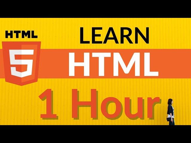 Learn HTML in 1 Hour