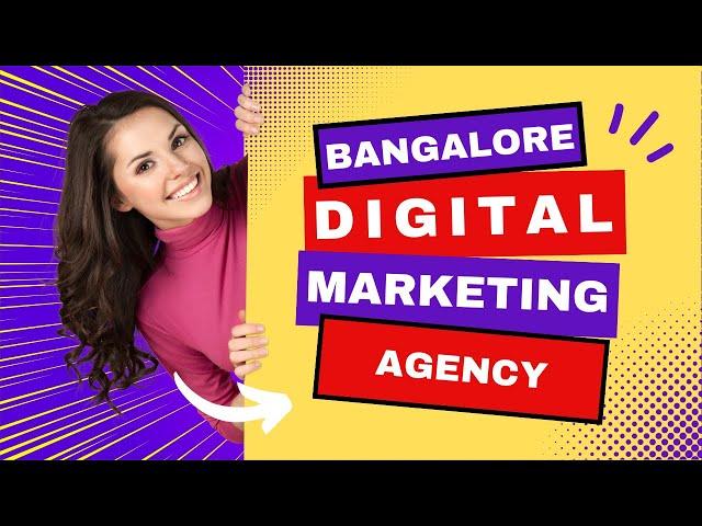 Best Digital Marketing Agency In Bangalore