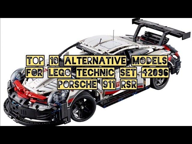 Top 10 Alternative Models for LEGO Technic Set 42096 Porsche 911 RSR