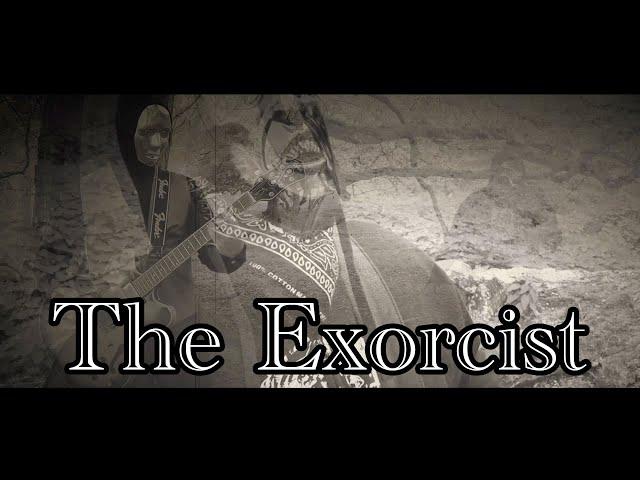Matt The Riff Master - The Exorcist