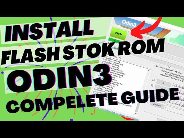 Samsung Odin3: How to use Odin to Install Stock Firmware/ROM