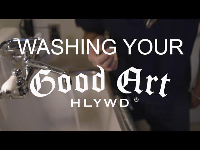 WASHING YOUR GOOD ART