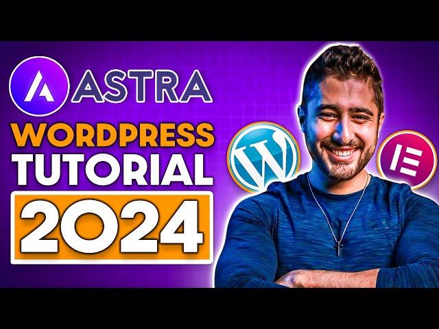 How to Make a Website with Astra | (Astra Theme + Elementor Tutorial)