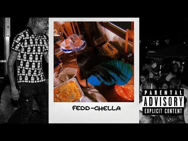 Fedd The God - Fedd-Chella ft All Hail Kellz (Official Video)