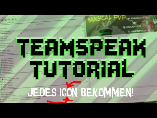 JEDES TEAMSPEAK - 3 ICON BEKOMMEN? EGAL WELCHER TEAMSPEAK!  TUTORIAL! | Pilzig