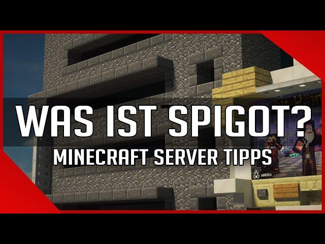 Was ist eigentlich Spigot, Craftbukkit, Paper?  Minecraft Server Tipps