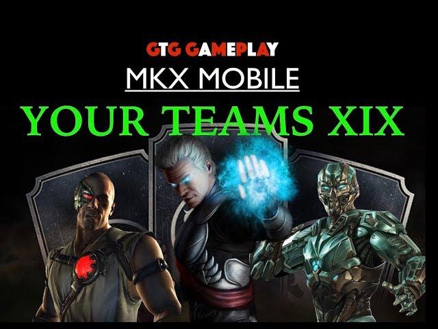 YOUR SUGGESTED TEAMS #19! MKX Mobile GTG GamePlay