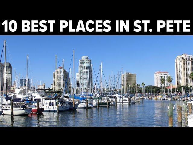 10 Best Things to Do in St. Petersburg, FL