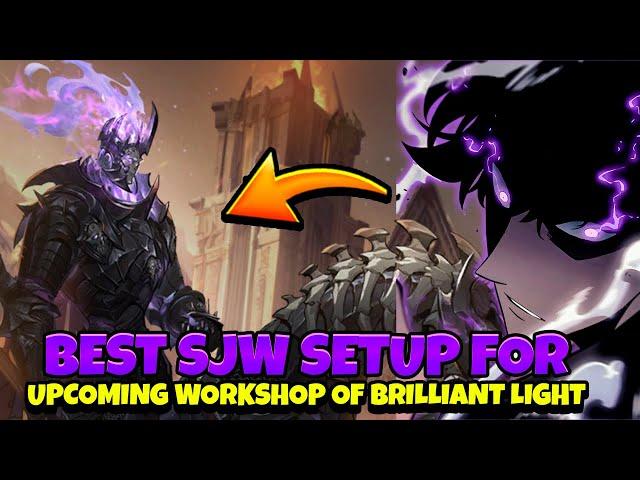 HOW TO PREPARE YOUR SJW FOR UPCOMING WOBL! BEST SETUPS! [Solo Leveling: Arise]