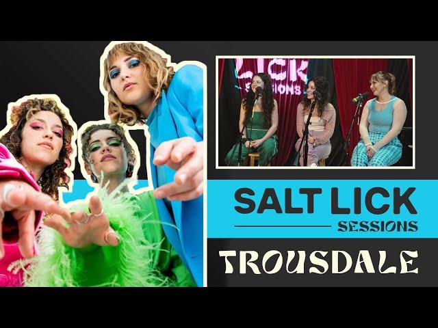 TROUSDALE | Interview & Live Studio Performance | Salt Lick Sessions