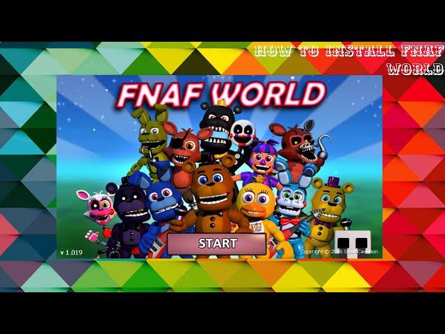 How to install fnaf world on pc or laptop