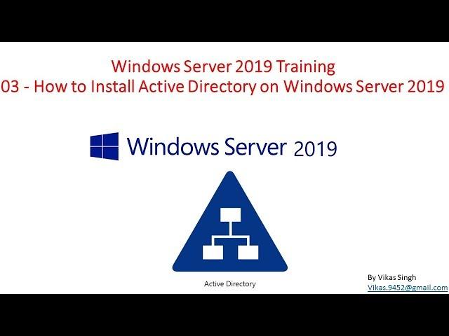 Windows Server 2019 Training - 03 How to Install Active Directory on Windows Server 2019