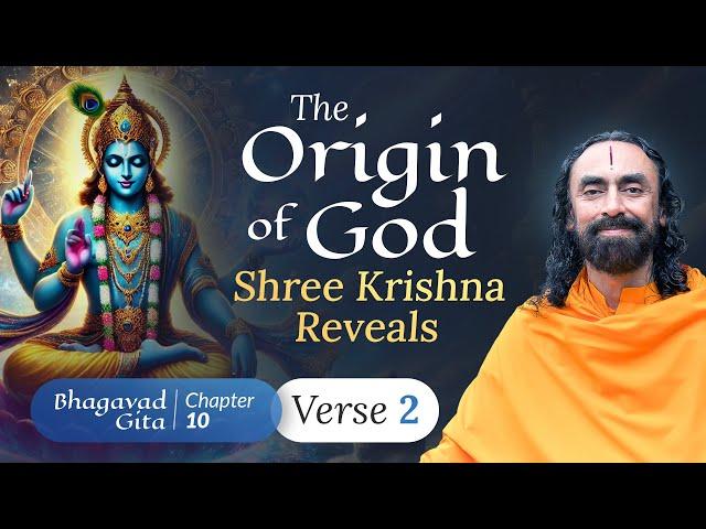 The Ultimate Secret about the Origin of God - Shree Krishna Reveals | Swami Mukundananda