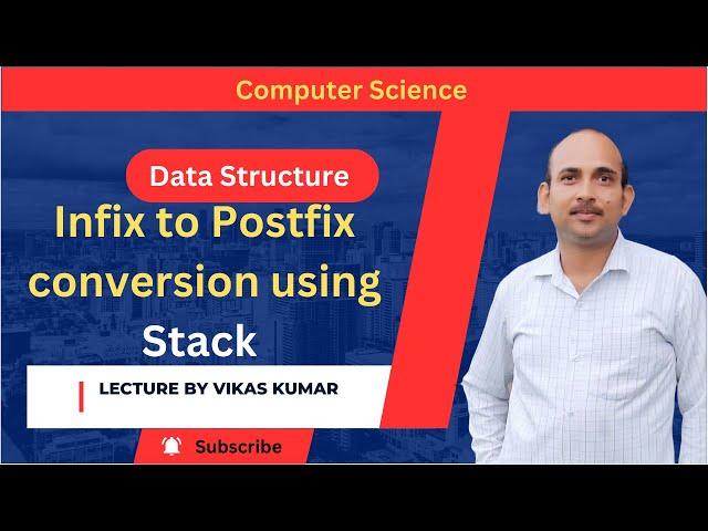 Infix to Postfix conversion using stack |Data structure in Hindi | Examples| Lecture by vikas kumar