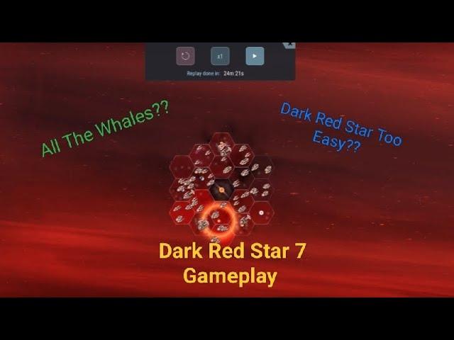 Hades' Star: But Whales Make Dark Red Star Too Easy | Dark Red Star 7 Gameplay