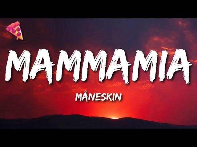 Måneskin - MAMMAMIA