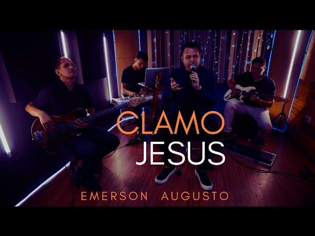 Emerson Augusto - Eu Clamo Jesus/ I Speak Jesus - (Cover)