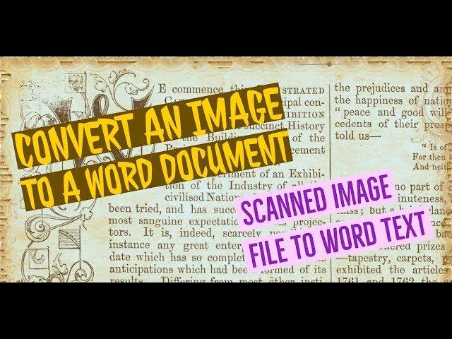 How to convert a scanned image, jpg, png to word and texts, full editable.