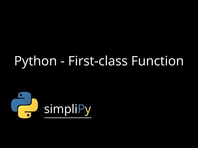 Python - First-class Function