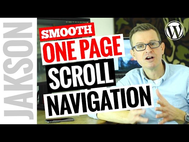 One Page WordPress Smooth Scrolling Menu - How to Use Page Scroll to ID Plugin 2017