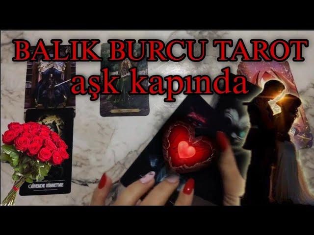 BALIK BURCU TAROT FALI, AŞK KAPINI ÇALIYOR #tarot #fal #tarotfalı #balıkburcu #kahvefalı #aşkfalı