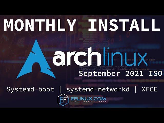 Arch Linux Monthly Install: 09.2021