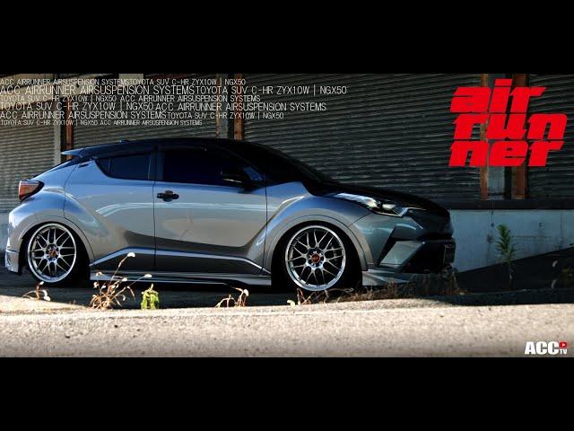 ACCtv ACC AIRRUNNER LOW Ver　TOYOTA C-HR